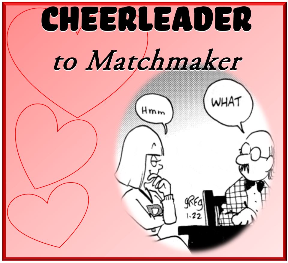 Cheerleader to Matchmaker logo